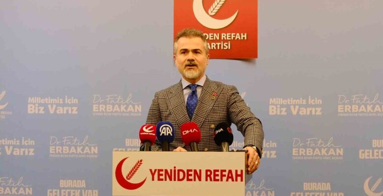 Yeniden Refah Partisi  Genel Başkan Yardımcısı Kılıç: “Biz ittifak sürecinin daha fazla uzaması düşüncesinde değiliz”