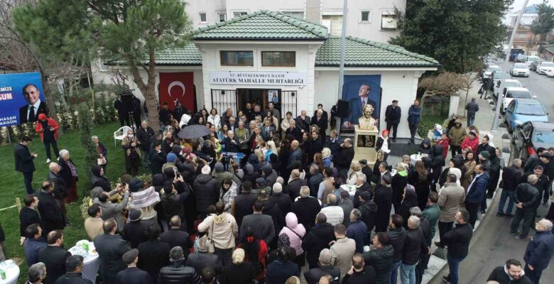 Büyükçekmece’de Atatürk Mahalle muhtarlığı törenle açıldı