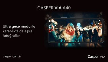 “Ultra gece moduna sahip Casper VIA A40, karanlık ortamlarda net çekimler gerçekleştiriyor”