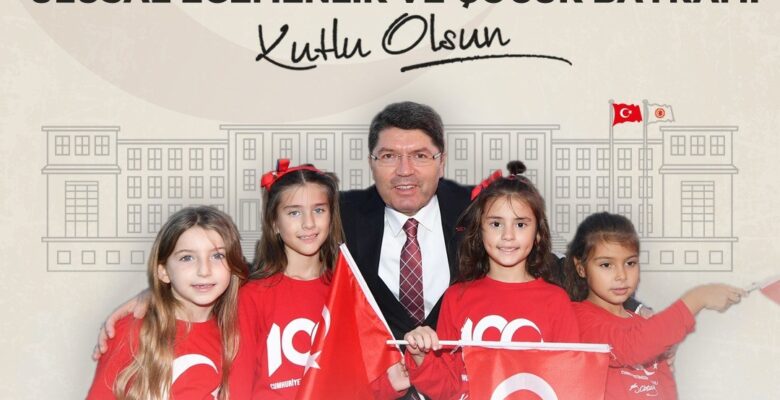 Bakan Tunç: “Ulusal Egemenlik ve Çocuk Bayramı kutlu olsun”